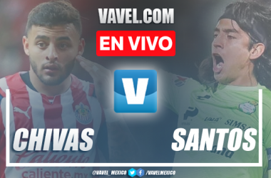 Goles y resumen del Chivas 3-1 Santos en juego amistoso