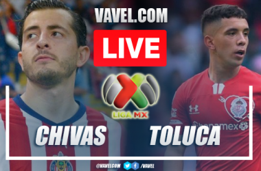 Goals and Highlights of Chivas 1-2 Toluca on Liga MX 2023