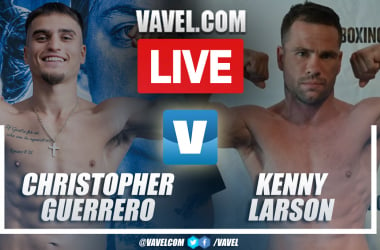 Summary: Christopher Guerrero vs Kenny Larson in boxing Fight 2024
