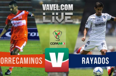 Resultado Correcaminos - Rayados de Monterrey en Copa MX 2015 (1-3)