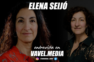 Entrevista. Elena Seijo: "Los&nbsp;personajes tienen un esqueleto, y tú los tienes que llenar de sangre, vísceras, músculos, y ahí es donde realmente los vas creando"