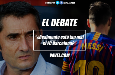 El debate: ¿realmente está tan mal el FC Barcelona?