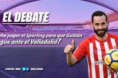 El debate: ¿debería el Sporting abonar la &quot;cláusula del miedo&quot; para que Guitián juegue en Valladolid?