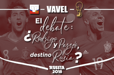 El debate: ¿Rodrigo y Parejo, destino Rusia?