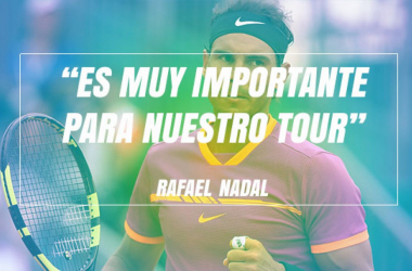 Rafael Nadal: "Murray es muy importante para nuestro Tour"