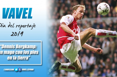 Dennis Bergkamp: un mago con los pies en la tierra