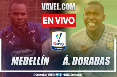 Resumen y goles: Medellín 1-1 Águilas Doradas en la fecha 1 por Liga BetPlay 2021-II