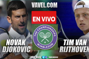 Novak Djokovic vs Van Rijthoven EN EN VIVO en Wimbledon 2022 (0-0)