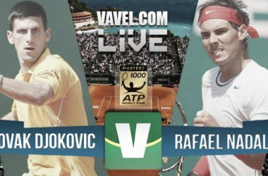 Resultado Nadal - Djokovic en Montecarlo 2015 (0-2)