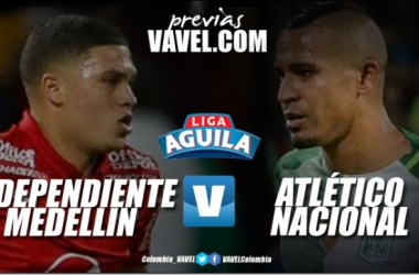 Independiente Medellín - Atlético Nacional: Clásico para afianzarse