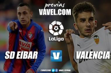Previa SD Eibar - Valencia CF: solo vale sumar de tres en tres 