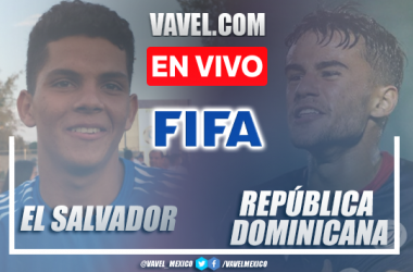 El Salvador vs República
Dominicana EN VIVO hoy (3-2)