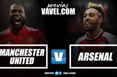 Previa Manchester United - Arsenal: como viejos conocidos