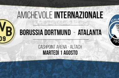Atalanta, appuntamento con l'Europa: oggi amichevole contro il Borussia Dortmund