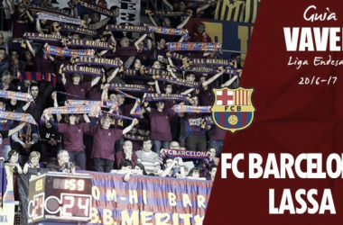 Guía VAVEL FC Barcelona Lassa 2016-17