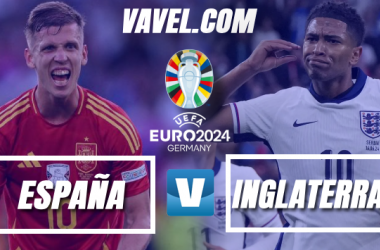 Previa España vs Inglaterra: Más que una final, "la Roja Invencible" a la conquista de Inglaterra por la cuarta corona