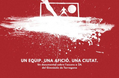 Este lunes se estrena el documental &#039;Fins al final&#039;, sobre el ascenso del Nàstic a Segunda