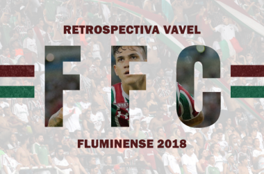 RETROSPECTIVA VAVEL: Fluminense encerra 2018 com frustrações e incertezas