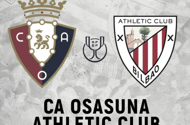CA Osasuna - Athletic Club en semifinales