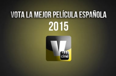 Vota la mejor película española de 2015