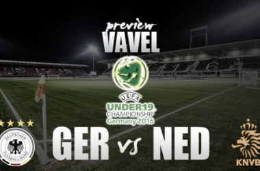 2016 UEFA European under-19 Championship - Germany vs Netherlands: Rivals square off for World Cup berth