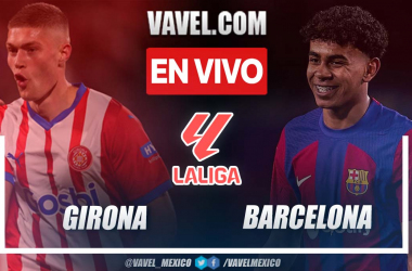 Girona
vs Barcelona EN VIVO hoy: Dominio blaugrana (1-1)