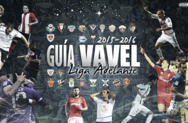 Guía VAVEL de la Liga Adelante 2015/2016