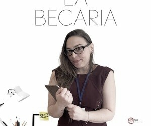 "La Becaria": una obra para reflexionar