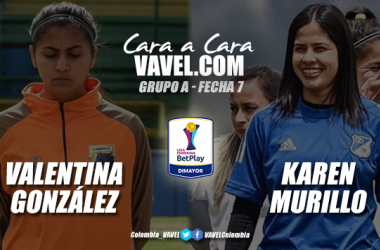 Cara a cara:
Valentina González vs Karen Murillo