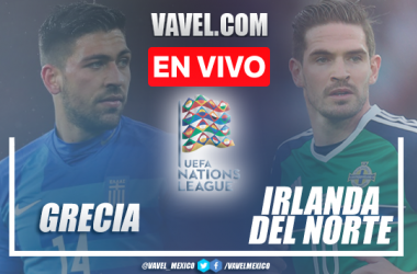 Grecia vs Irlanda del Norte EN VIVO hoy (3-1)