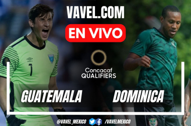 Guatemala vs Dominica EN VIVO hoy (0-0)
