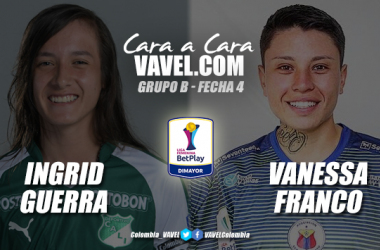 Cara a Cara: Ingrid Guerra vs Vanessa Franco