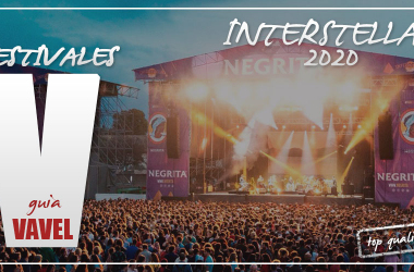 Guía VAVEL Festivales 2020: Interestelar
