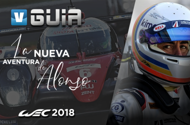 Guía VAVEL WEC 2018: la nueva aventura de Alonso