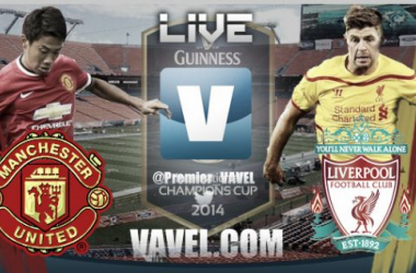 Final International Champions Cup 2014: Manchester United - Liverpool  