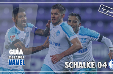 Guía VAVEL Bundesliga 22/23: Schalke 04, el regreso