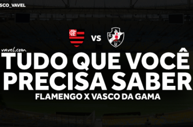 Tudo que você precisa saber: Flamengo x Vasco pela Taça Guanabara 2018