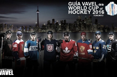 Guía VAVEL de la World Cup of Hockey 2016