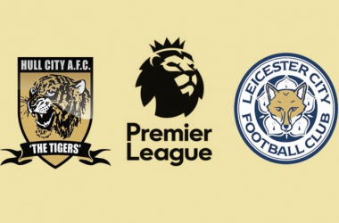 Hull City e Leicester se enfrentam na rodada de abertura da Premier League