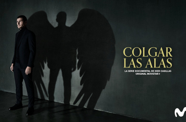 Movistar + e Iker Casillas lanzan el documental "Colgar las alas"