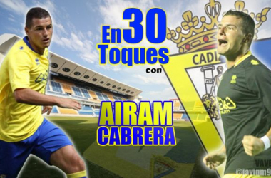 En 30 toques con Airam Cabrera