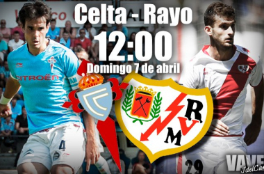 Celta - Rayo: trenes desiguales se dan cita en Balaídos