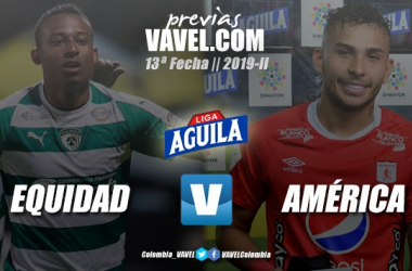 Previa: La Equidad vs. América de Cali: duelo para asegurar tres puntos