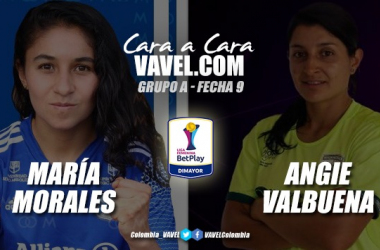 Cara a cara: María Morales vs Angie Valbuena&nbsp;