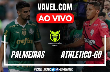 Gols e melhores momentos de Palmeiras x Atlético-GO pelo Campeonato Brasileiro (3-1)