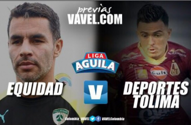 Previa Equidad - Deportes Tolima: El &#039;pijao&#039; visita al &#039;asegurador&#039; para continuar el buen momento