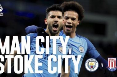 Resumen Manchester City 0-0 Stoke City en Premier League 2017