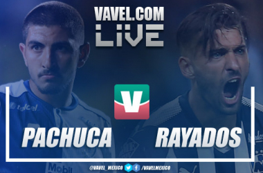 Resultado y goles del Pachuca 2-3 Monterrey (3-4) en semifinal Copa MX 2018