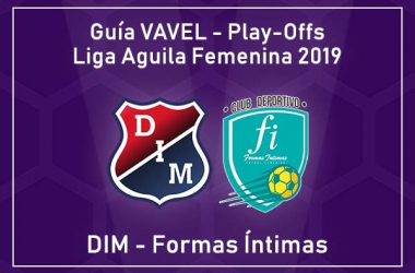 Análisis VAVEL Colombia, Play-Offs Liga Aguila Femenina 2019: DIM - Formas Íntimas