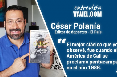 Entrevista con César Polanía: "Soy hincha del América de Cali, porque el fútbol es como el amor"